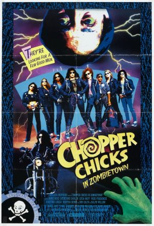 Курочки-байкеры в городе зомби (Chrome Hearts) (1989)
