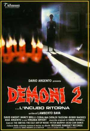 Демоны 2 (Dèmoni 2 / Demons 2)(1986)