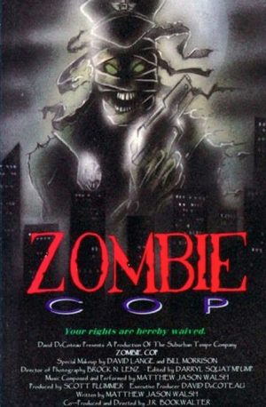 Полицейский – зомби (Zombie Cop) (1991)